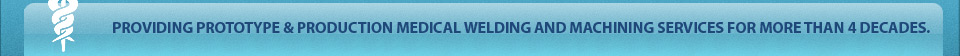 medical welding